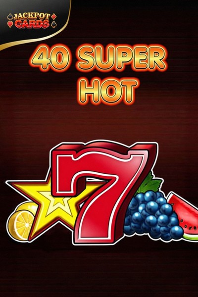 Slot 40 Super Hot w Cleobetra Casino