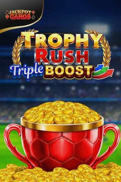 Slot Trophy Rush Triple Boost w Kingmaker Casino